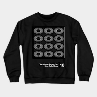 The Dillinger Escape Plan / Minimalist Graphic Artwork Crewneck Sweatshirt